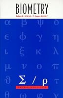 Biometry: The Principles and Practices of Statistics in Biological Research