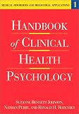 Handbook of Clinical Health Psychology: Medical Disorders and Behavioral Applications (Handbook of Clinical Health Psychology)