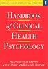 Handbook of Clinical Health Psychology: Medical Disorders and Behavioral Applications (Handbook of Clinical Health Psychology)