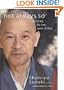 Not Always So: Practicing the True Spirit of Zen