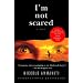 I'm Not Scared