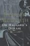 Dr. Haggard's Disease