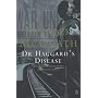 Dr. Haggard's Disease