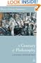 Century of Philosophy (Athlone Contemporary European Thinkers)