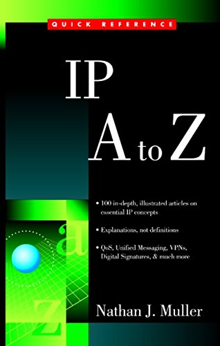 IP from A to Z (Quick Reference Guides (McGraw-Hill))