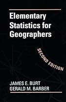 Elementary Statistics for Geographers