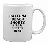 Daytona Beach Shores: Life Is Better Here Mug