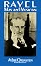  : Ravel: Man and Musician