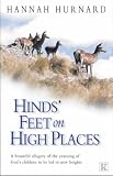 Hinds' Feet on High Places