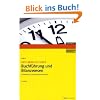 Last-Minute-Check Buchf�hrung und Bilanzwesen: Vorbereitung auf die Steuerberaterpr�fung
