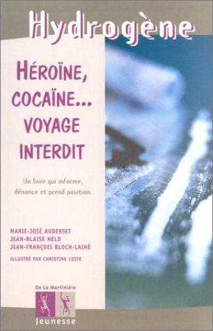 City Travel Guides Discounted  Livres : Héroïne, cocaïne... Voyage interdit