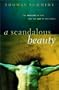 A Scandalous Beauty: The Artistry of God and the Way of the Cross