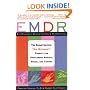 EMDR: The Breakthrough "Eye Movement" Therapy for Overcoming Anxiety, Stress, and Trauma