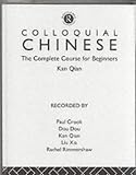 Colloquial Chinese: A Complete Language Course (Colloquial Series)
