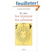 Le livre des talismans et des amulettes