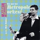 Acda En De Munnik -  Live Met Het Metropole Orkestra