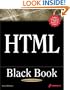 HTML Black Book: The Programmer's Complete HTML Reference Book