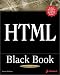 Book HTML Black Book: The Programmer's Complete HTML Reference Book
