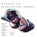 Dreaming: Songs of Lori Laitman
