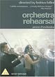 Orchestra Rehearsal [2 DVDs] [UK Import]