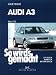 So wird's gemacht. Pflegen - warten - reparieren: So wirds gemacht. Audi A3. Von 6/96 bis 4/03: Benziner 1,6 l / 74 kW (101 PS) 7/96-8/00 bis 1,8 l / ... bis 1,9 l / 96 kW (130 PS) 9/00-4/03: BD 110