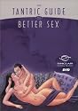 Better Sex Video: The Tantric Guide to Better Sex DVD