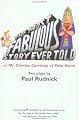 Most Fabulous Story Ever Told: And Mr. Charles, Currently of Palm Beach