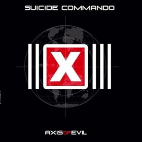 Axis Of Evil [Explicit]