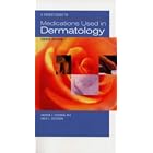 Pocket Guide to Medications Used in Dermatology by  Andrew J Scheman and David L Severson