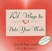 101 Ways to Date Your Mate