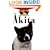 The Akita: An Owner's Guide to a Happy Healthy Pet