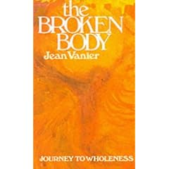 The Broken Body: Journey to Wholeness