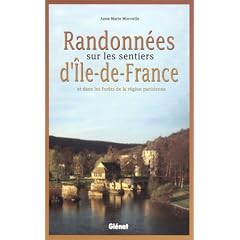 Randonn�es sur les sentiers d'Ile-de-France