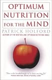 Optimum Nutrition for the Mind