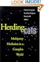 Herding Cats: Multiparty Mediation in a Complex World