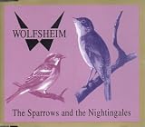 The Sparrows and the Nightengales