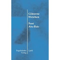 Gl�serne Weichen: Lyrik