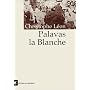 Palavas la Blanche de Christophe L�on