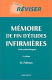 M�moire de fin d'�tudes infirmi�re : Guide m�thodologique