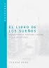 El Libro De Los Suenos: The Dreams Book (Technology for the Soul)