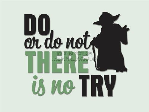 DO OR NOT NO TRY YODA QUOTE TYPOGRAPHY ART PRINT 18x24" POSTER QU230A