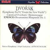 Dvorak: Symphony No. 9, Carnival Overture/Enesco: Roumanian Rhapsody
