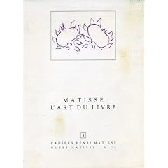 Henri Matisse, L'Art Du Livre (Henri Matisse: Art of the Book),