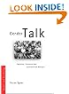 Gender Talk: Feminism, Discourse and Conversation (Women and Psychology)