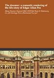 Books : The dreamer : a romantic rendering of the life-story of Edgar Allan Poe