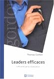Leaders efficaces : L'efficacit� par la collaboration