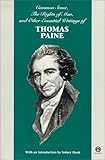 Common Sense, The Rights of Man and Other Essential Writings of Thomas Paine (Signet Classics (Paperback))