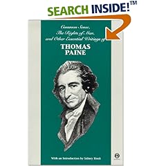 Essential Thomas Paine: Common Sense, The Rights of Man