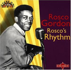 Rosco Gordon - Rosco