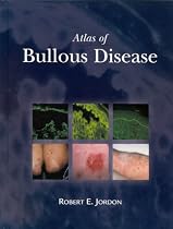 Atlas of Bullous Disease (Sams/Lynch Colour Atlas)